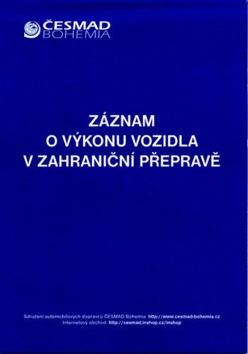Výkaz o provozu vozidla v zahraničí přepravě